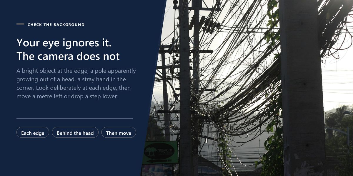 Poles carrying a tangle of overhead wires against a glaring sky, beside a panel on checking the background and every frame edge before shooting.