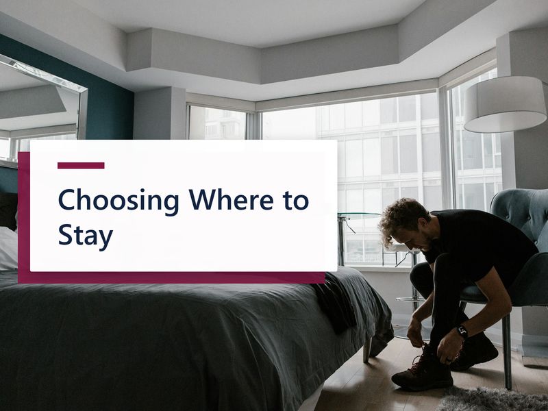 How to Choose Where to Stay: Reading Reviews, Locations and the Small Print
