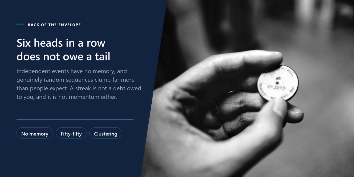 A hand in monochrome holding a coin ready to flip, beside a banner on the gambler's fallacy and the clustering found in random sequences.