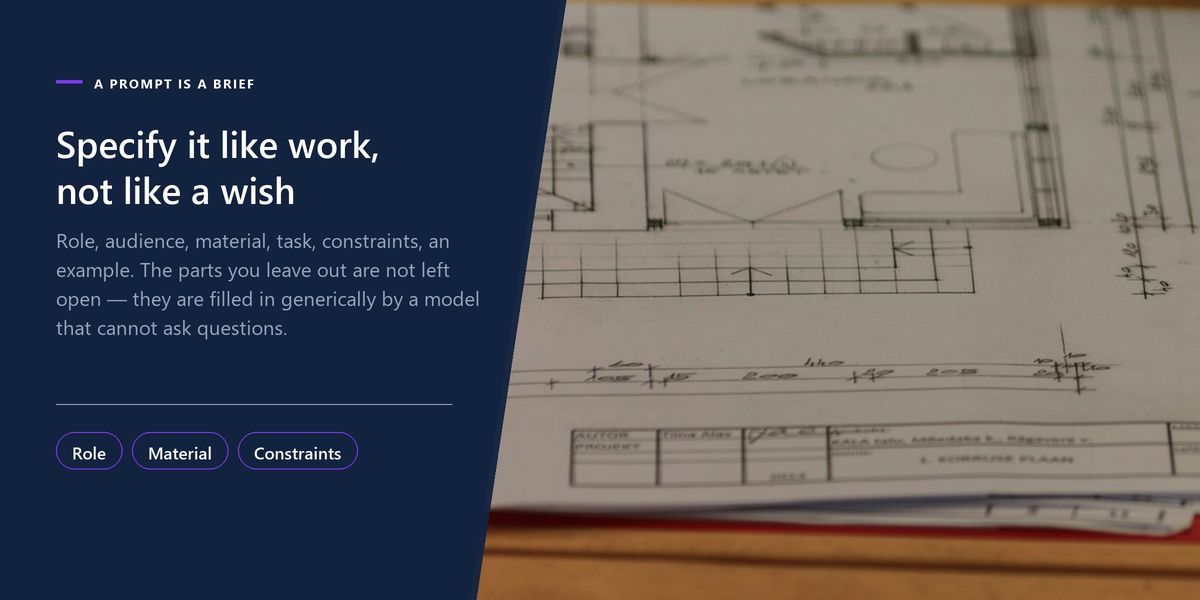 A stack of technical drawings and a folder on a wooden table, beside a panel on specifying a prompt like work rather than a wish