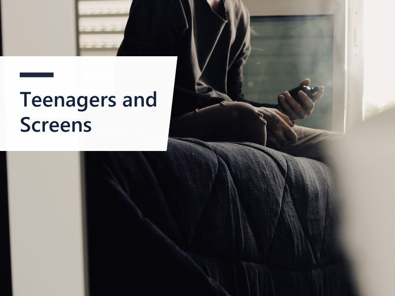 Teenagers and Screen Time: A More Useful Conversation Than 'Get Off Your Phone'